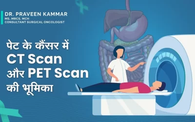 Use of CT & PET Scan in Stomach Cancer